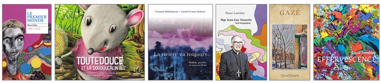 Quelques volumes disponibles chez Michel Gosselin Éditeur...