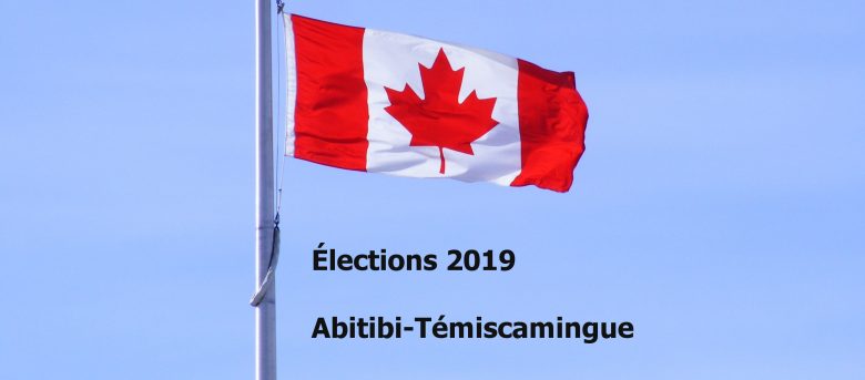 Élections 2019 Abitibi-Témiscamingue